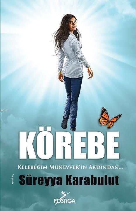 Körebe - Süreyya Karabulut | Yeni ve İkinci El Ucuz Kitabın Adresi