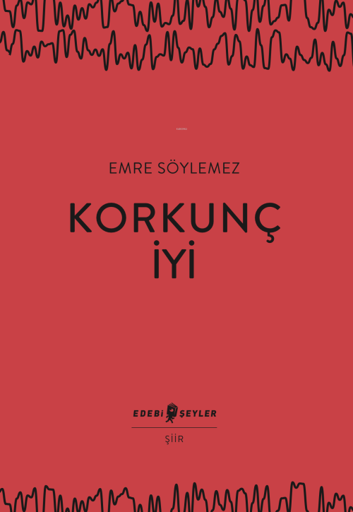 Korkunç İyi - Emre Söylemez | Yeni ve İkinci El Ucuz Kitabın Adresi