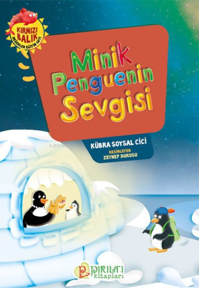 Minik Penguenin Sevgisi - Kübra Soysal Cici | Yeni ve İkinci El Ucuz K