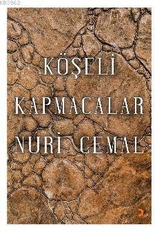 Köşeli Kapmacalar - Nuri Cemal | Yeni ve İkinci El Ucuz Kitabın Adresi