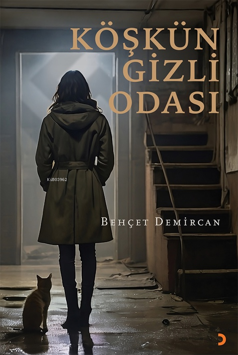 Köşkün Gizli Odası - Behçet Demircan | Yeni ve İkinci El Ucuz Kitabın 