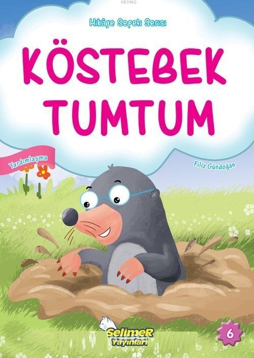 Köstebek Tumtum - Filiz Gündoğan | Yeni ve İkinci El Ucuz Kitabın Adre