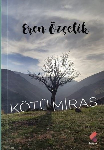 Kötü Miras - Eren Özçelik | Yeni ve İkinci El Ucuz Kitabın Adresi