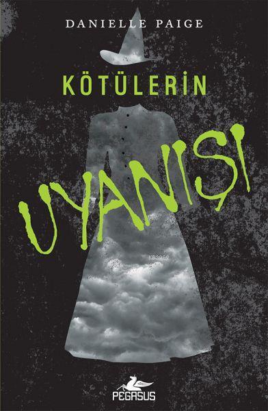 Kötülerin Uyanışı - Danıelle Paıge | Yeni ve İkinci El Ucuz Kitabın Ad