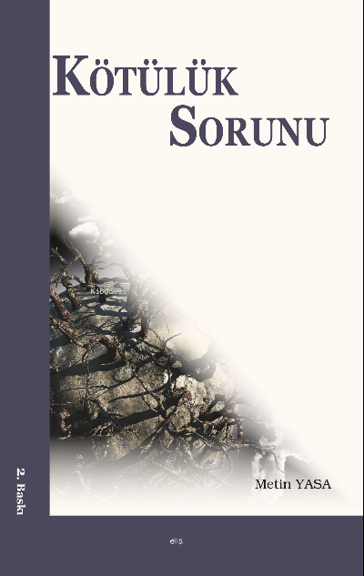 Kötülük Sorunu - Metin Yasa | Yeni ve İkinci El Ucuz Kitabın Adresi