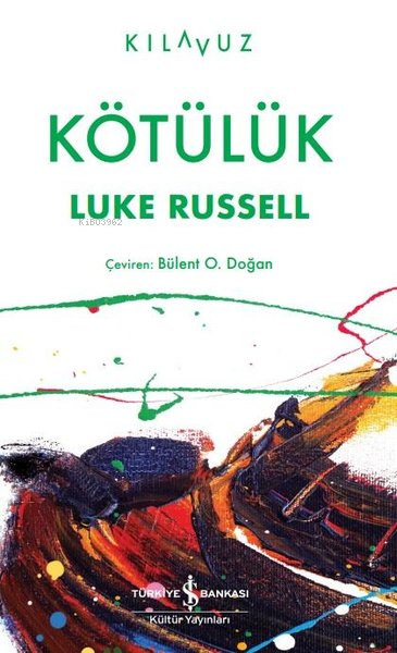 Kötülük - Luke Russel | Yeni ve İkinci El Ucuz Kitabın Adresi