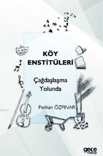 Köy Enstitüleri - Perihan Özpınar | Yeni ve İkinci El Ucuz Kitabın Adr