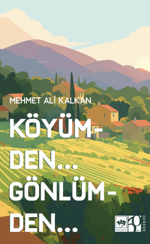 Köyümden Gönlümden - Mehmet Ali Kalkan | Yeni ve İkinci El Ucuz Kitabı