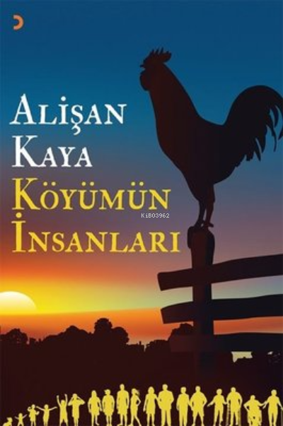 Köyümün İnsanları - Alişan Kaya | Yeni ve İkinci El Ucuz Kitabın Adres