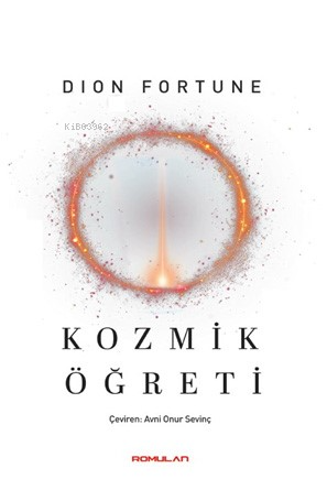 Kozmik Öğreti - Dion Fortune | Yeni ve İkinci El Ucuz Kitabın Adresi