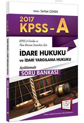 KPSS A Grubu İdare Hukuku ve İdari Yargılama Hukuku Açıklamalı Soru Ba