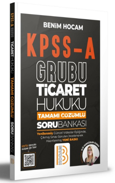 KPSS A Grubu Ticaret Hukuku Tamamı Çözümlü Soru Bankası - Elif Kendüzl