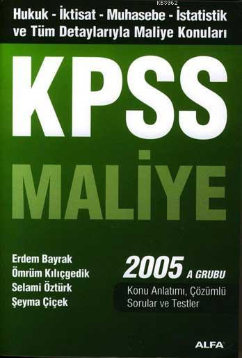 Kpss Maliye 2005 A Grubu - Erdem Bayrak | Yeni ve İkinci El Ucuz Kitab