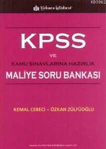 KPSS Maliye Soru Bankası - Kemal Cebeci | Yeni ve İkinci El Ucuz Kitab