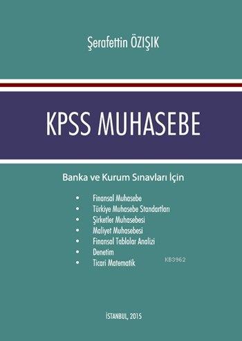 KPSS Muhasebe - Şerafettin Özışık | Yeni ve İkinci El Ucuz Kitabın Adr