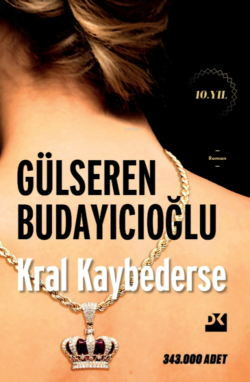 Kral Kaybederse - Gülseren Budayıcıoğlu | Yeni ve İkinci El Ucuz Kitab