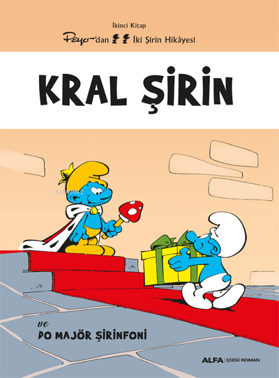 Kral Şirin;ve Do Majör Şirinfoni - Peyo | Yeni ve İkinci El Ucuz Kitab