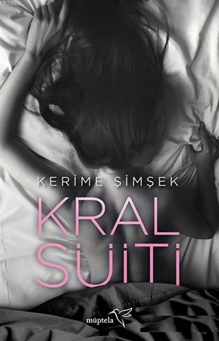 Kral Süiti - Kerime Şimşek | Yeni ve İkinci El Ucuz Kitabın Adresi