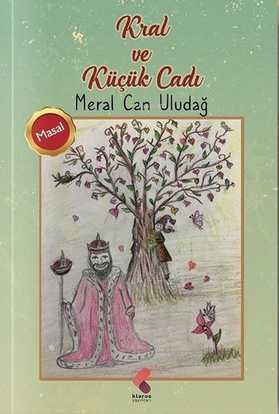 Kral ve Küçük Cadı - Meral Can Uludağ | Yeni ve İkinci El Ucuz Kitabın