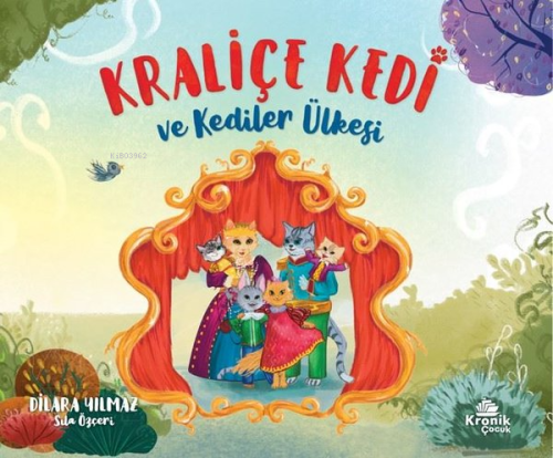 Kraliçe Kedi ve Kediler Ülkesi - Dilara Yılmaz | Yeni ve İkinci El Ucu