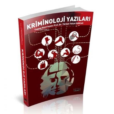 Kriminoloji Yazıları - Türkan Yalçın Sancar | Yeni ve İkinci El Ucuz K