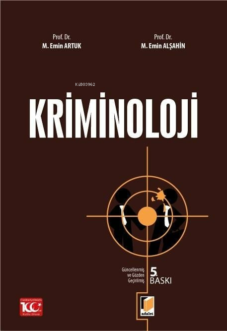 Kriminoloji - M. Emin Artuk | Yeni ve İkinci El Ucuz Kitabın Adresi