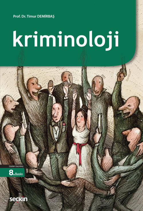 Kriminoloji - Ali Timur Demirbaş | Yeni ve İkinci El Ucuz Kitabın Adre