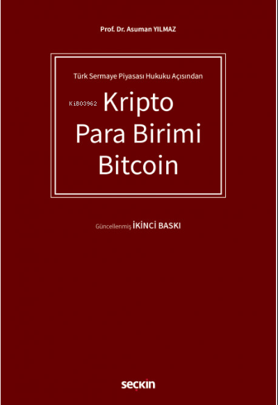 Kripto Para Birimi Bitcoin - Asuman Yılmaz | Yeni ve İkinci El Ucuz Ki