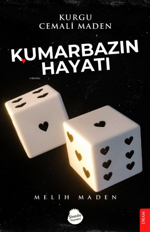 Kumarbazın Hayatı - Melih Maden | Yeni ve İkinci El Ucuz Kitabın Adres