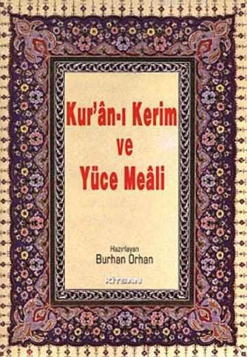 Kur'an-ı Kerim ve Yüce Meali (Hafız Boy) (Ciltli) - Kolektif- | Yeni v