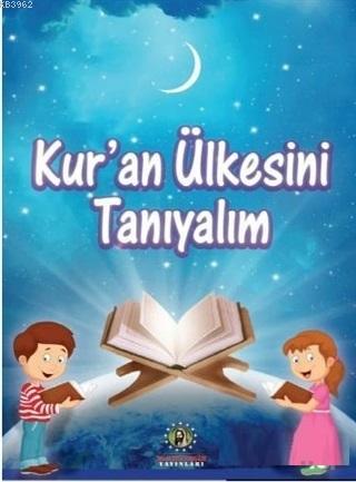 Kur'an Ülkesini Tanıyalım - Özlem Özen | Yeni ve İkinci El Ucuz Kitabı