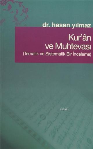 Kur'an ve Muhtevası - Hasan Yılmaz | Yeni ve İkinci El Ucuz Kitabın Ad