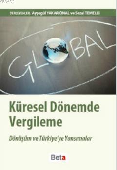 Küresel Dönemde Vergileme - Sezai Temelli Ayşegül Yakar Önal Ayşegül Y