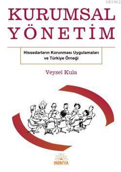 Kurumsal Yönetim - Veysel Kula | Yeni ve İkinci El Ucuz Kitabın Adresi