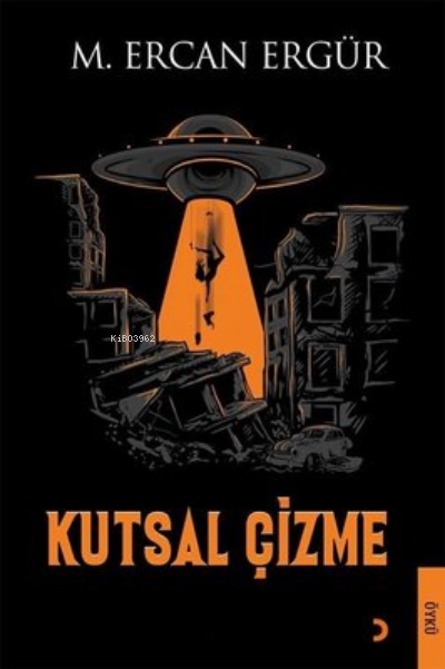 Kutsal Çizme - M. Ercan Ergür | Yeni ve İkinci El Ucuz Kitabın Adresi