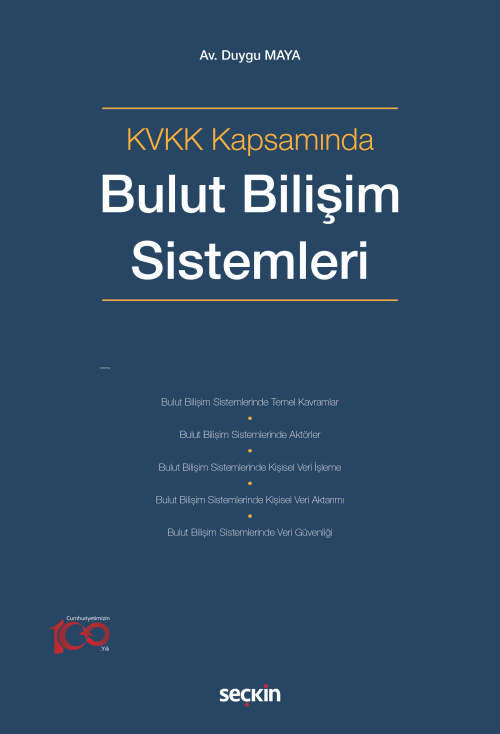 KVKK Kapsamında Bulut Bilişim Sistemleri - Duygu Maya | Yeni ve İkinci