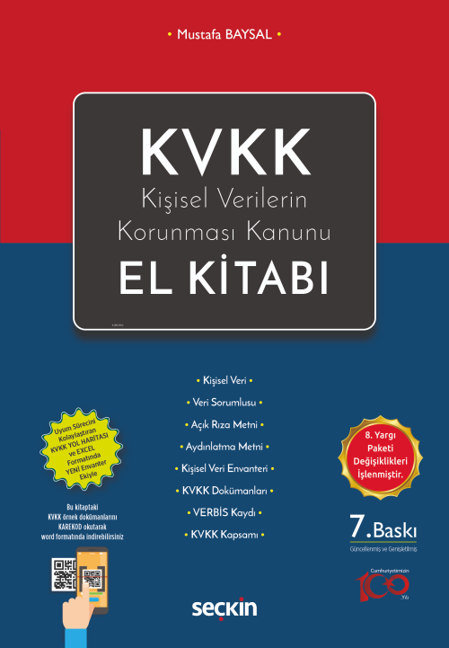 KVKK – Kişisel Verilerin Korunması Kanunu El Kitabı - Mustafa Baysal |