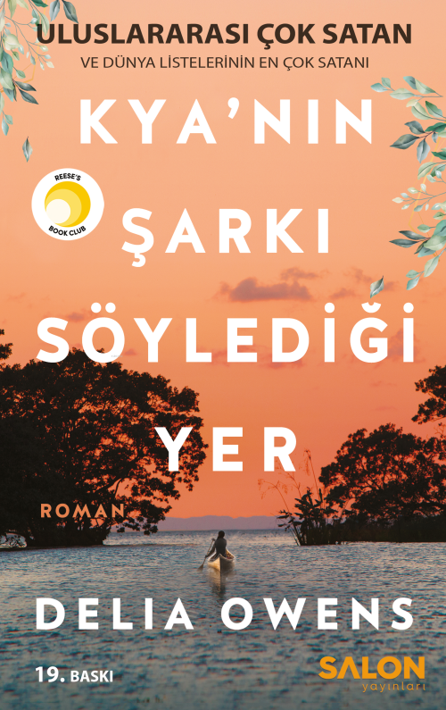 Kya'nın Şarkı Söylediği Yer - Delia Owens | Yeni ve İkinci El Ucuz Kit