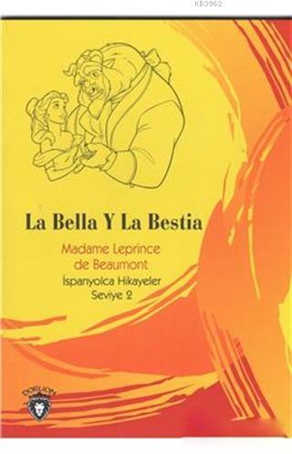 La Bella Y La Bestia - Madame Leprince de Beaumont | Yeni ve İkinci El