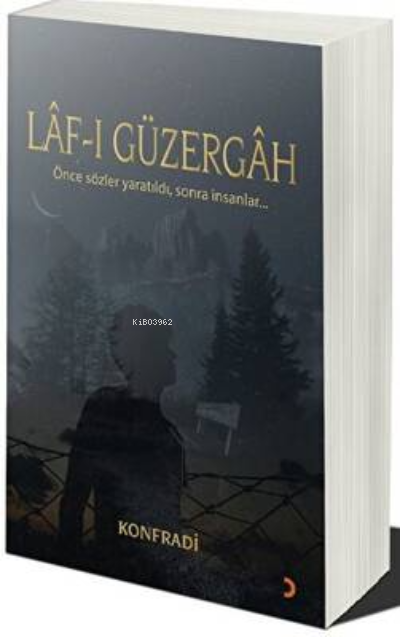 Lâf-ı Güzergâh - Konfradi | Yeni ve İkinci El Ucuz Kitabın Adresi