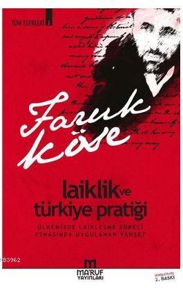 Laiklik ve Türkiye Pratiği - Faruk Köse | Yeni ve İkinci El Ucuz Kitab