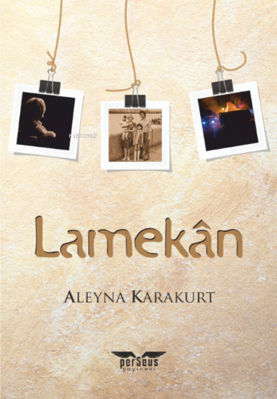 Lamekân - Aleyna Karakurt | Yeni ve İkinci El Ucuz Kitabın Adresi