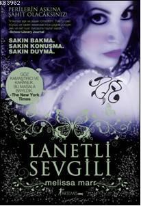 Lanetli Sevgili - Melissa Marr | Yeni ve İkinci El Ucuz Kitabın Adresi