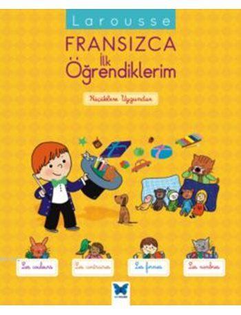 Larousse Fransızca İlk Öğrendiklerim - Agnes Besson | Yeni ve İkinci E