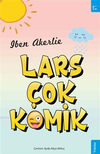 Lars Çok Komik - Iben Akerlie | Yeni ve İkinci El Ucuz Kitabın Adresi