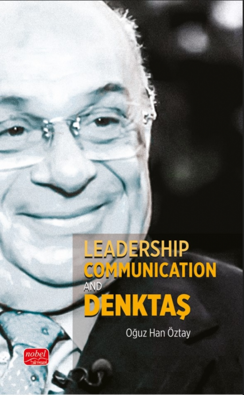 Leadership Communication and Denktaş - Oğuz Han Öztay | Yeni ve İkinci