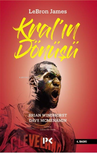 Lebron James: Kral'ın Dönüşü - Brian Windhors | Yeni ve İkinci El Ucuz