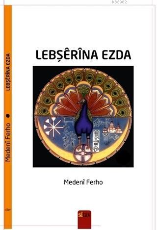 Lebşerina Ezda - Medeni Ferho | Yeni ve İkinci El Ucuz Kitabın Adresi