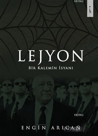 Lejyon - Engin Arıcan | Yeni ve İkinci El Ucuz Kitabın Adresi