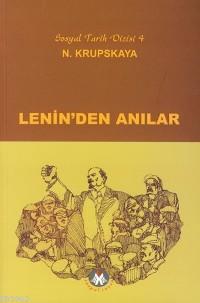 Lenin'den Anılar - Nadezhda Krupskaya | Yeni ve İkinci El Ucuz Kitabın